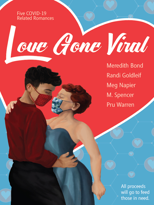 Title details for Love Gone Viral by Meg Napier - Available
